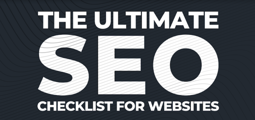 The Ultimate SEO Checklist for Websites